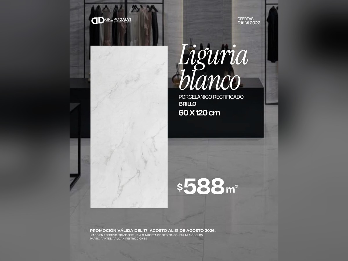 Oferta Liguria Blanco porcelánico rectificado brillo 60 × 120 cm a $588 por m², Grupo Dalvi Puebla