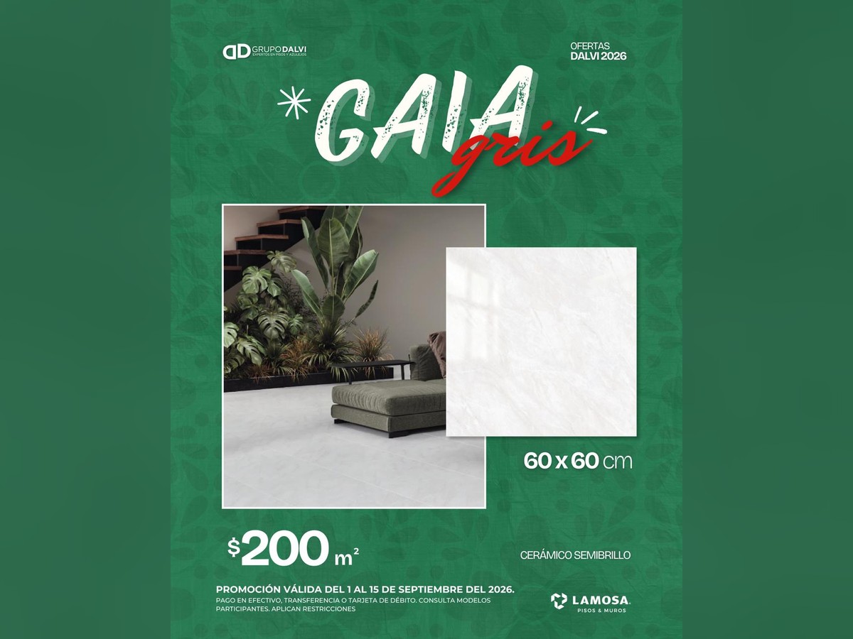 Gaia Gris 60x60 cm, cerámico semibrillo de Lamosa, a 200 pesos el metro cuadrado del 1 al 15 de septiembre de 2026 en Grupo Dalvi Puebla